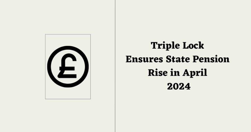 Triple Lock Ensures State Pension Rise