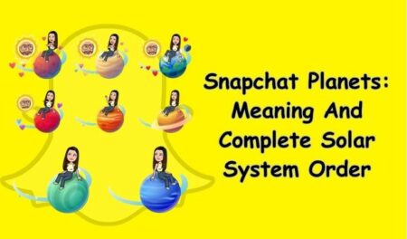 What Are Snapchat Planets?