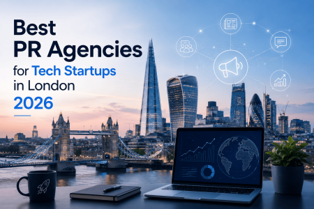 Best PR Agencies for Tech Startups in London 2026