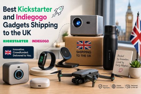 Best Kickstarter and Indiegogo Gadgets Shipping to the UK Best Kickstarter and Indiegogo Gadgets Shipping to the UK