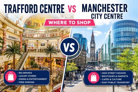 Trafford Centre vs Manchester City Centre: Where to Shop Trafford Centre vs Manchester City Centre: Where to Shop