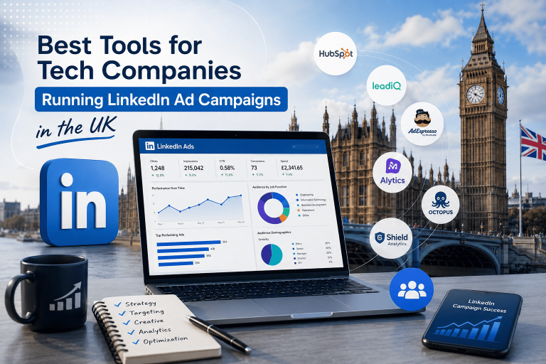 Best Tools for Tech Companies Running LinkedIn Ad Campaigns in the UK Best Tools for Tech Companies Running LinkedIn Ad Campaigns in the UK